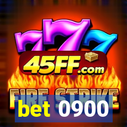 bet 0900